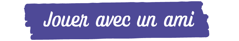 Bouton jouer avec un ami